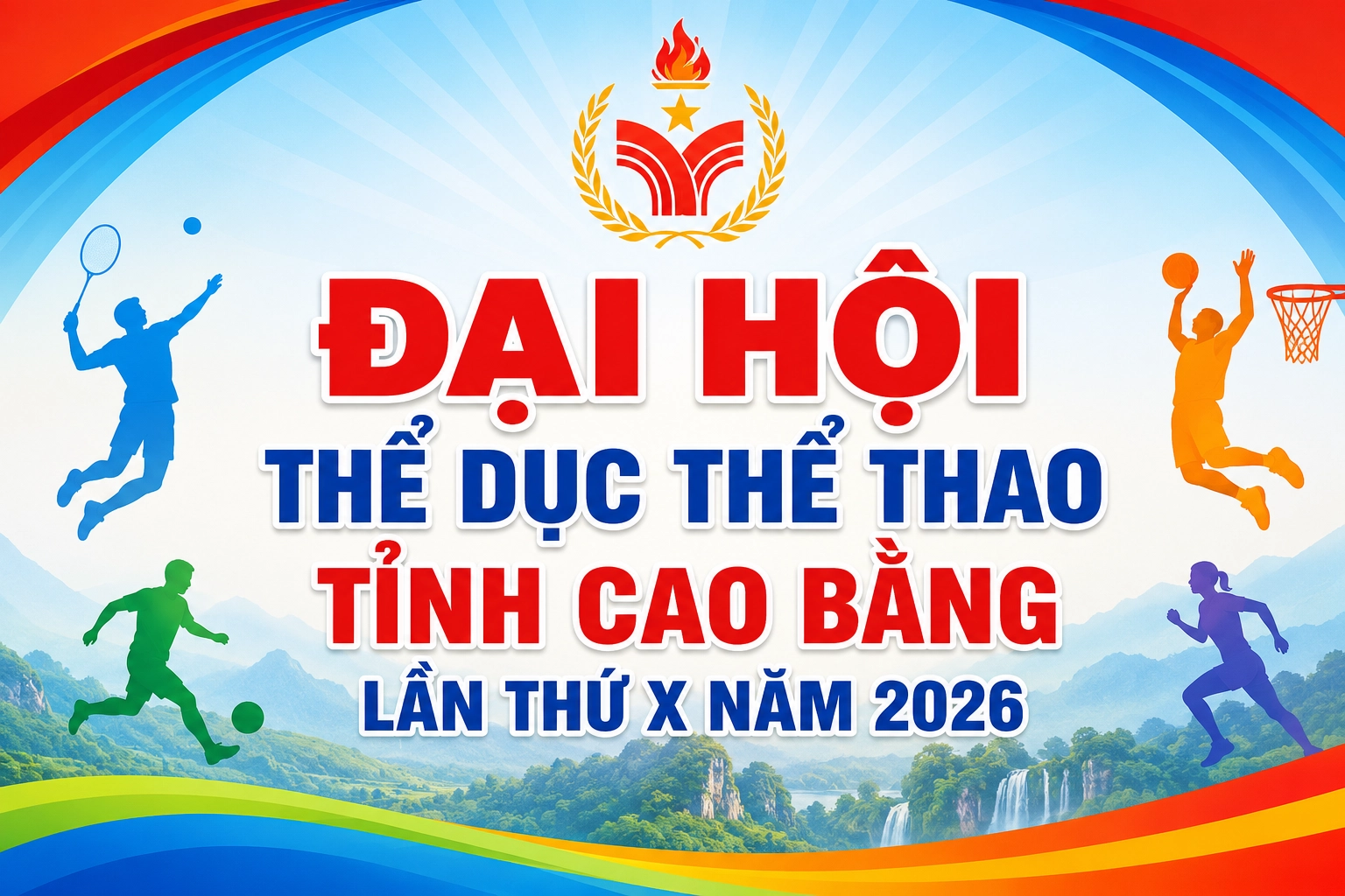 Đại hội Thể dục thể thao tỉnh Cao Bằng lần thứ X
