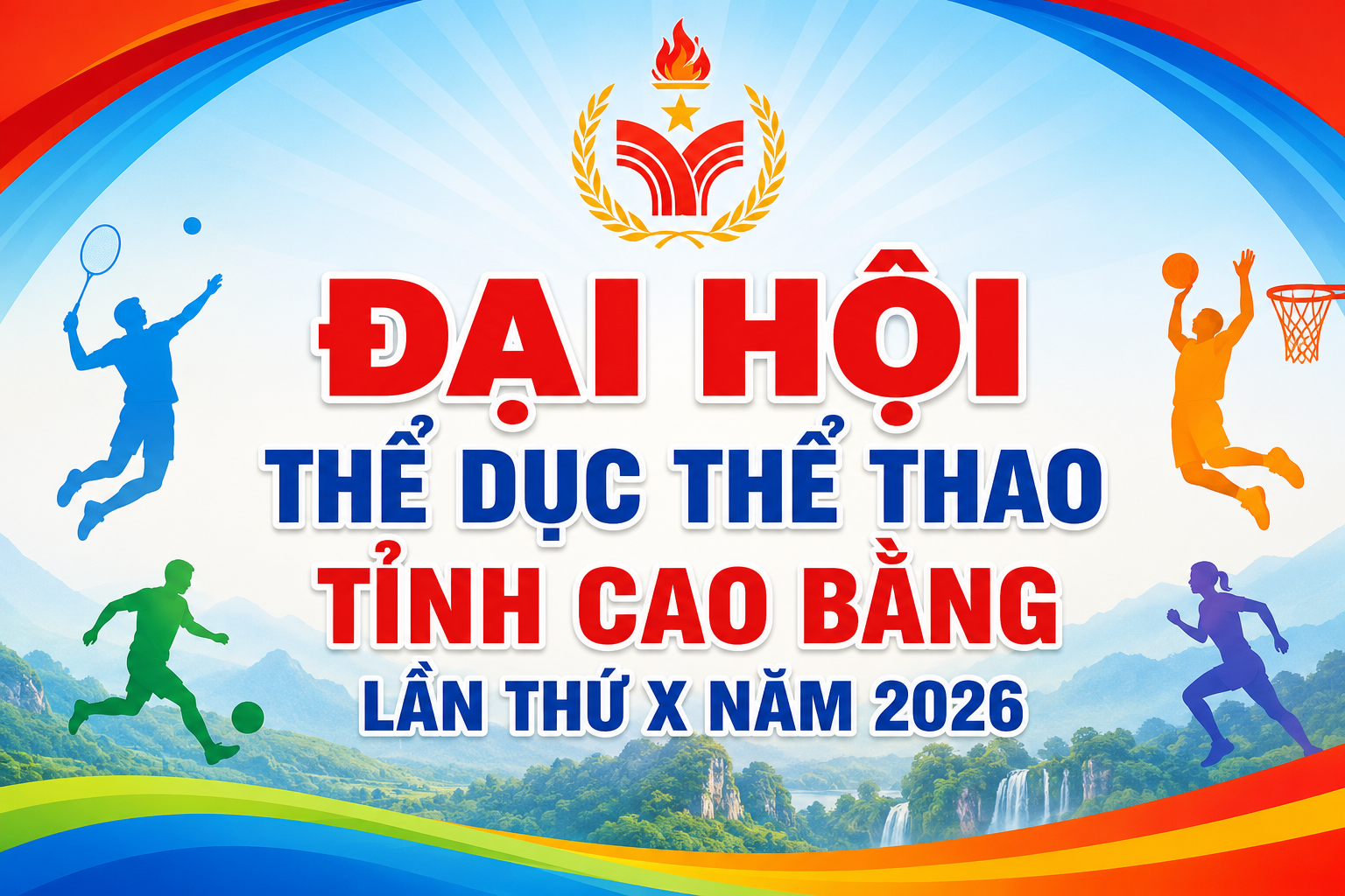 Đại hội Thể dục thể thao tỉnh Cao Bằng lần thứ X